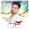 Bannet Dosanjh - Tera Sath - Single
